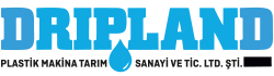 DRIPLAND Plastik Makina Tarım San. ve Tic. Ltd. Şti.